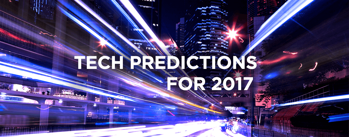 Five Tech Predictions for 2017